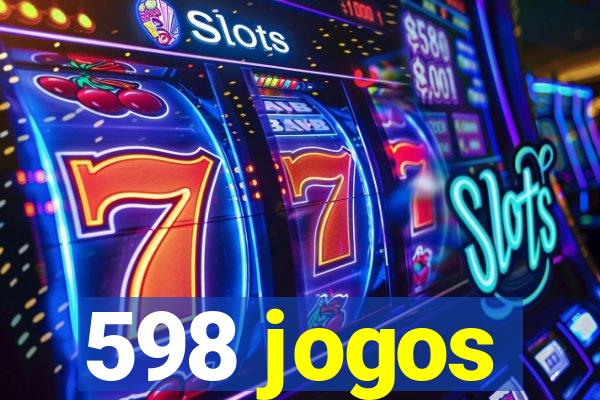 598 jogos